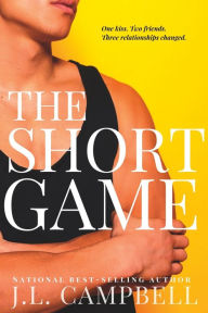 Title: The Short Game, Author: J L Campbell