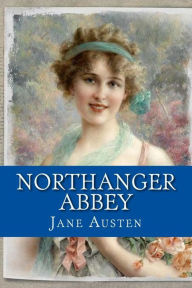 Title: Northanger Abbey, Author: Jane Austen