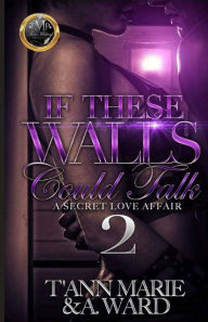 Title: A Secret Love Affair, Author: T'ann Marie