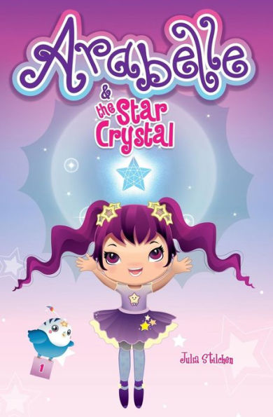 Arabelle: And the Star Crystal