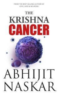 Title: The Krishna Cancer, Author: Abhijit Naskar