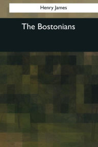 Title: The Bostonians, Author: Henry James