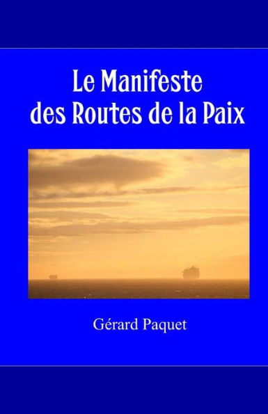 Les Routes de la Paix