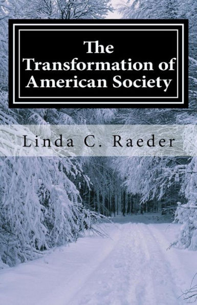 The Transformation of American Society