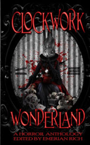 Title: Clockwork Wonderland, Author: Ezra Barany