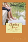 Chasing Hope: Book 1 Hope Trilogy