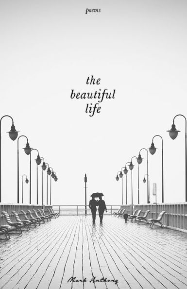 The Beautiful Life