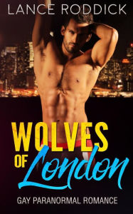 Title: Wolves of London, Author: Lance Roddick