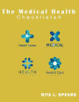 The medical checklist: How to Get health caregiver Right: Checklists, Forms, Resources and Straight Talk to help you provide.