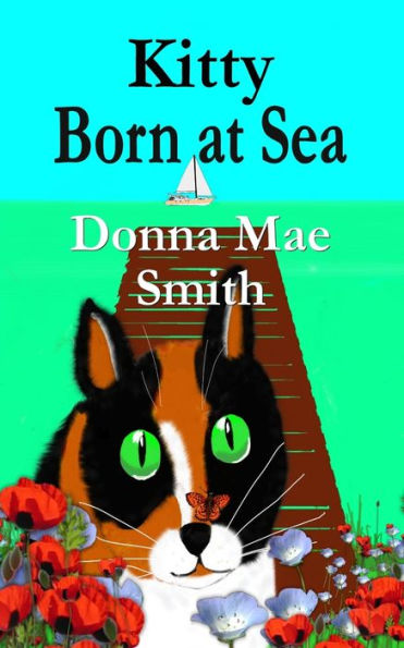 Kitty Born at Sea: A Kitty Adventure