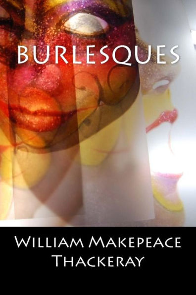 Burlesques: (English Edition)