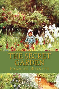 Title: The Secret Garden, Author: Frances Hodgson Burnett