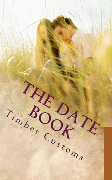 The Date Book: Timber Edition