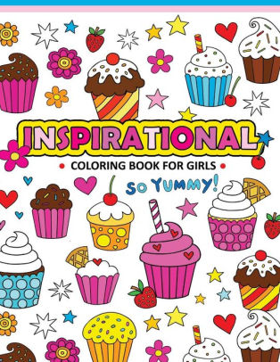 Inspirational Coloring book for girls by Coloring book for girls