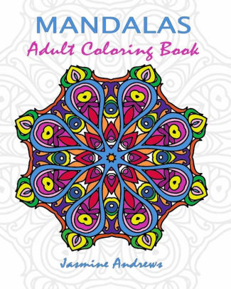 MANDALAS Adult Coloring Book Stress Less
