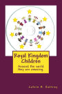 Royal Kingdom Children