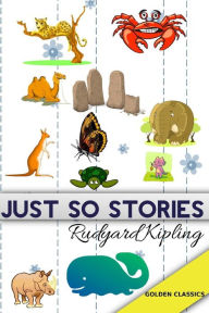 Title: Just So Stories, Author: Rudyard Kipling