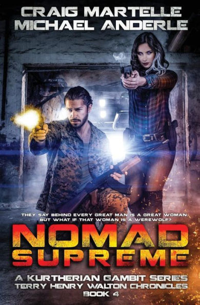 Nomad Supreme: A Kurtherian Gambit Series