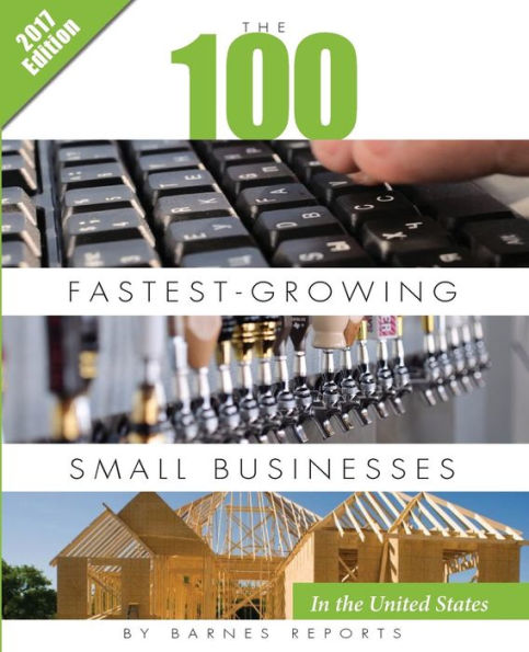 2017 Top 100 Fastest-Growing Small Businesses in the United States