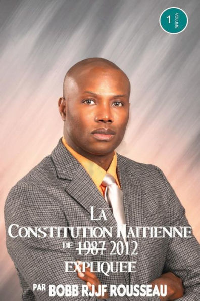La Constitution Haitienne de 1987 amendee 2012