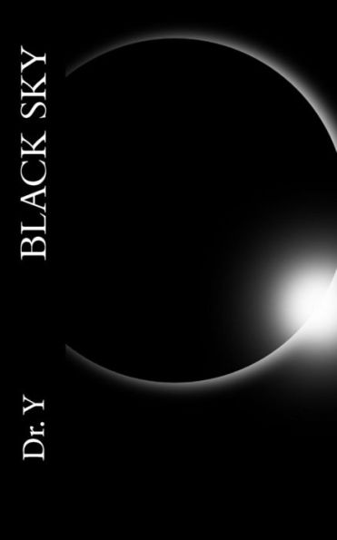 Black Sky: On Addiction and Awakening of the Human Being