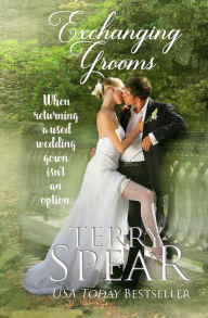 Title: Exchanging Grooms, Author: Terry Spear