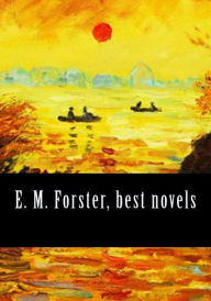 Title: E. M. Forster, best novels, Author: E. M. Forster