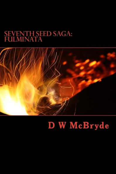 Seventh Seed Saga: Book One