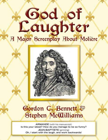 God of Laughter: A Major Screenplay About Moliere