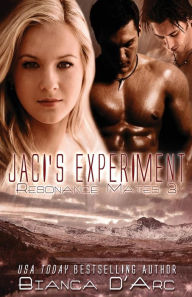 Title: Jaci's Experiment, Author: Bianca D'Arc