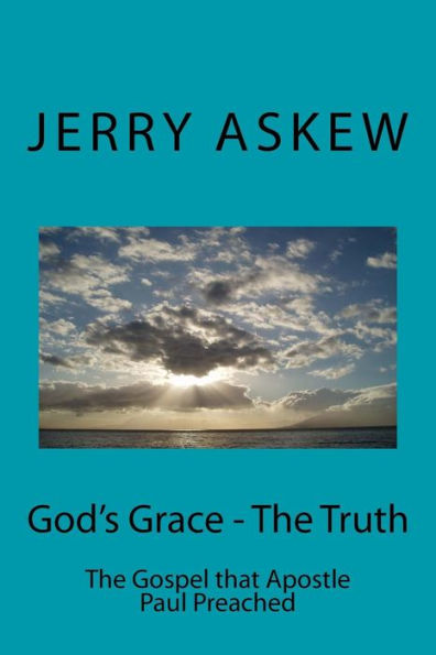 God's Grace - The Truth
