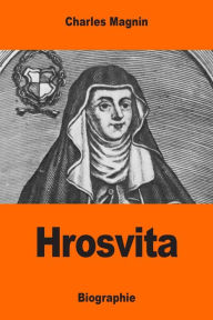 Title: Hrosvita, Author: Charles Magnin