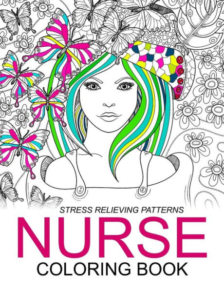 Nurse Coloring Books: Humorous Coloring Books For Grown-Ups and Adults
