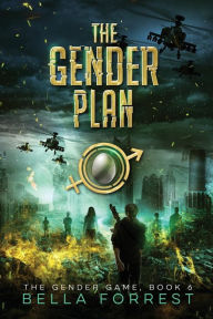 Title: The Gender Plan, Author: Bella Forrest