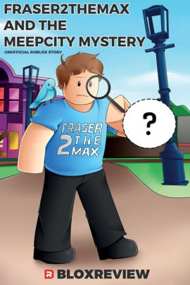 Fraser2themax And The Meepcity Mystery F2tm Adventures In Roblox - fraser2themax and the meepcity mystery f2tm adventures in roblox