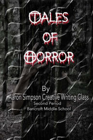 Title: Tales of Horror, Author: Keilan Edison