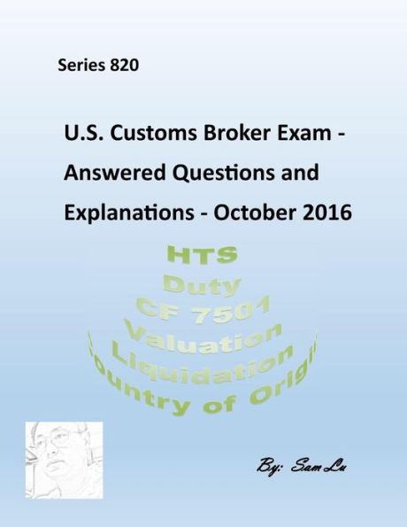 Customs Broker Exam Explanations