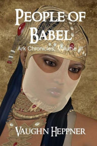 Title: People of Babel, Author: Vaughn Heppner