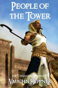 Title: People of the Tower, Author: Vaughn Heppner