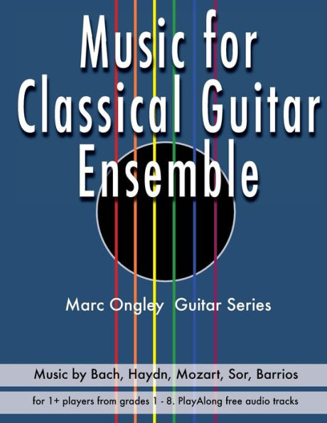 Music for Classical Guitar Ensemble