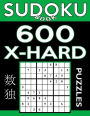 Sudoku Book 600 Extra Hard Puzzles: Sudoku Puzzle Book With Only One Level of Difficulty