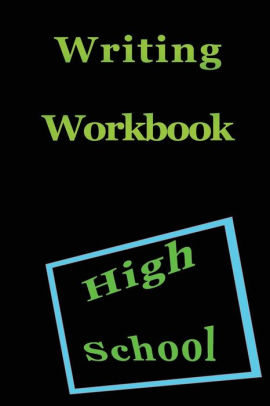 Writing Workbook High School Blank Journal Notebook To Write Inpaperback - 