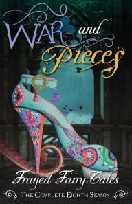 Title: War and Pieces: The Complete Eighth Season, Author: Kelly Risser