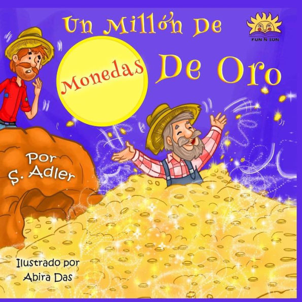 UN millon de monedas de oro: Kids Spanish book