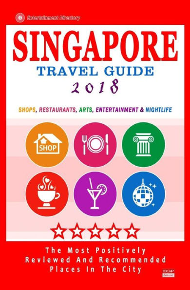 Singapore Guide 2018: Shops, Restaurants