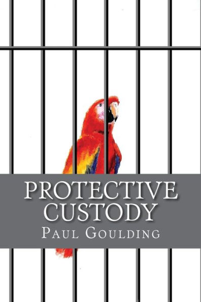 Protective Custody