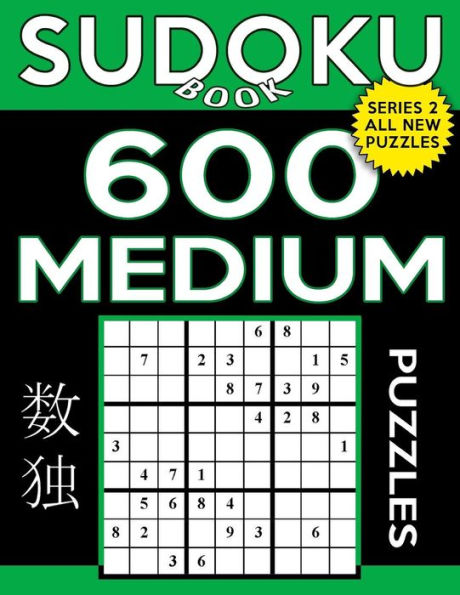 Sudoku Book Medium Puzzles: Sudoku Puzzle Book With Only One Level of Difficulty