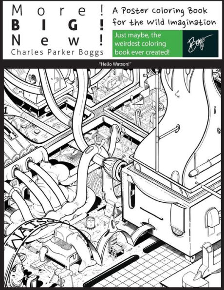 More! Big! New!: A Poster Coloring Book for the Wild Imagination
