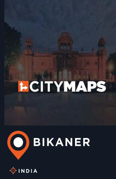 City Maps Bikaner India