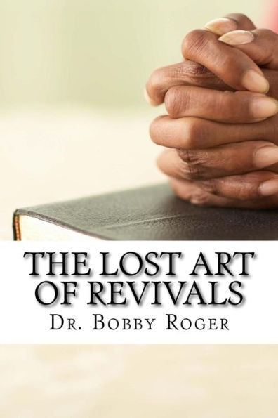 The Lost Art of Revivals